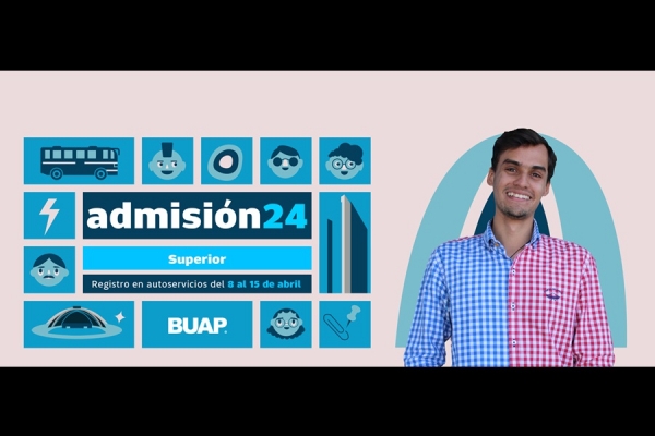 BUAP Admisión 2024: consulta aquí las fechas de registro y del examen